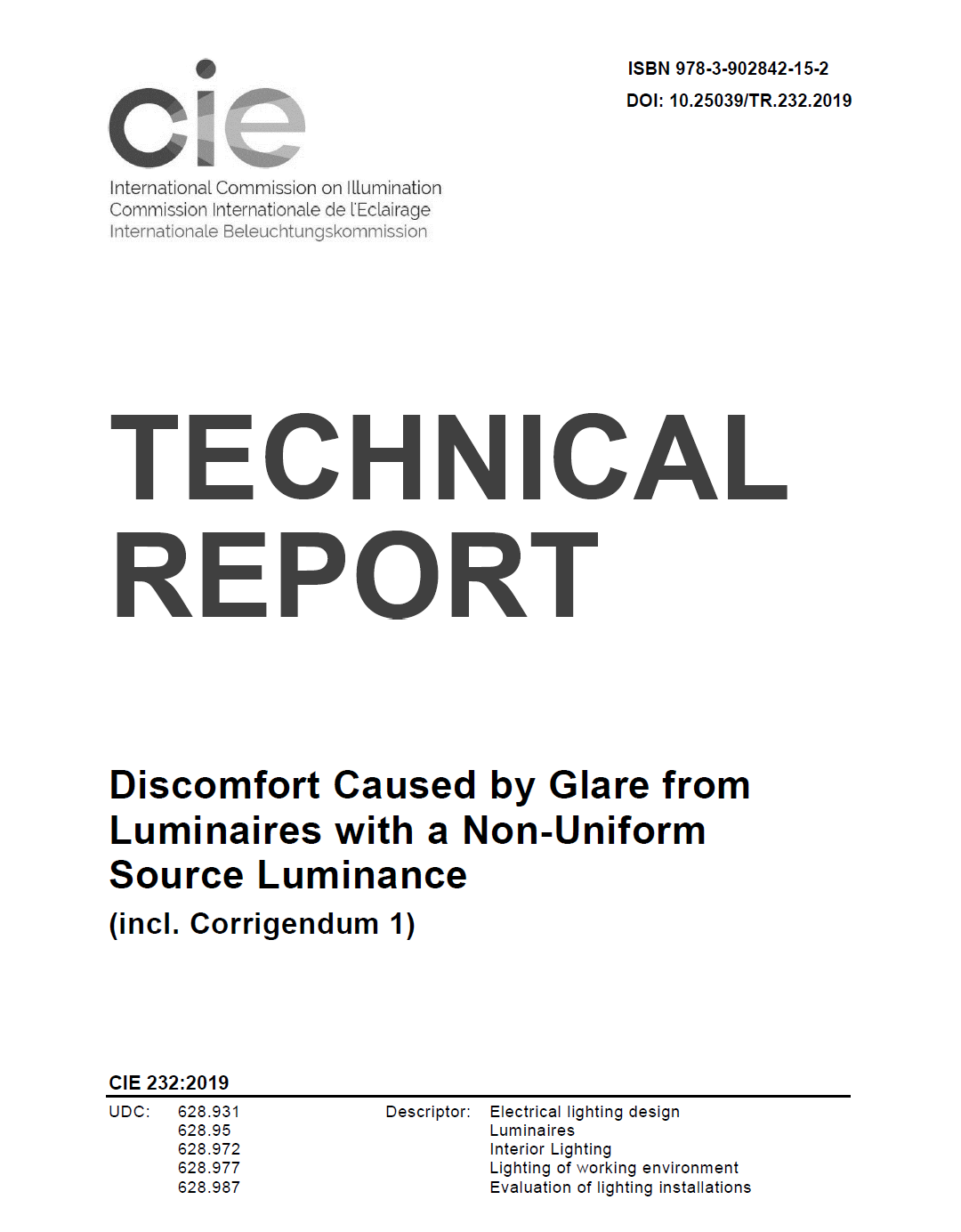 Preview of CIE Technical Report 232:2019 on discomfort caused by glare from luminaires with a non-uniform source luminance