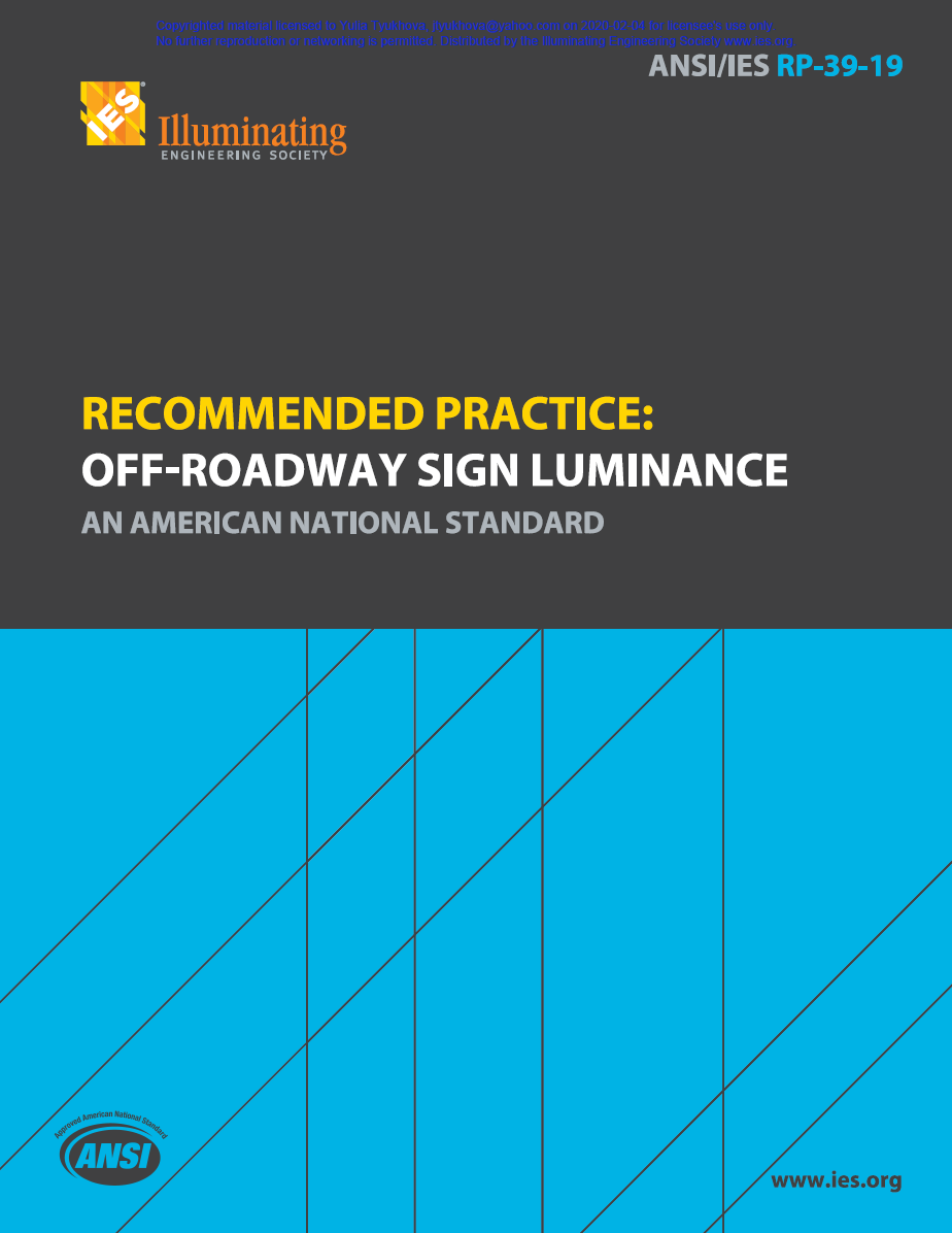 Preview of ANSI/IES RP-39-19 Recommended Practice: Off-Roadway Sign Luminance